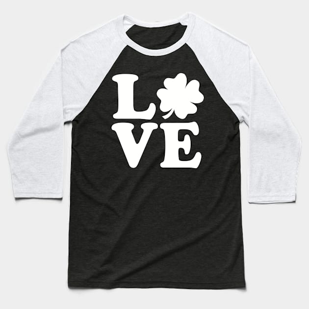 Love shamrock Baseball T-Shirt by Designzz